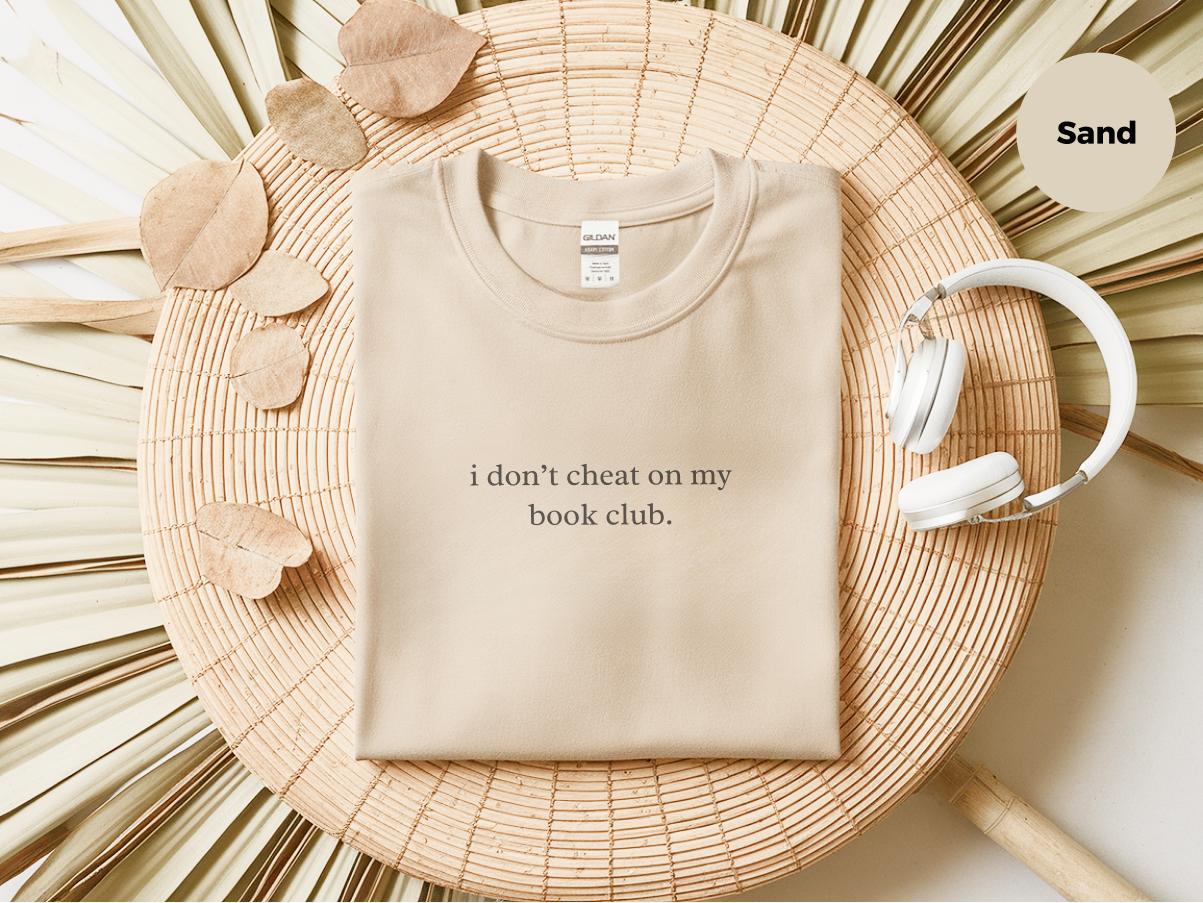 I Don’t Cheat On My Book Club funny shirt - photo 7
