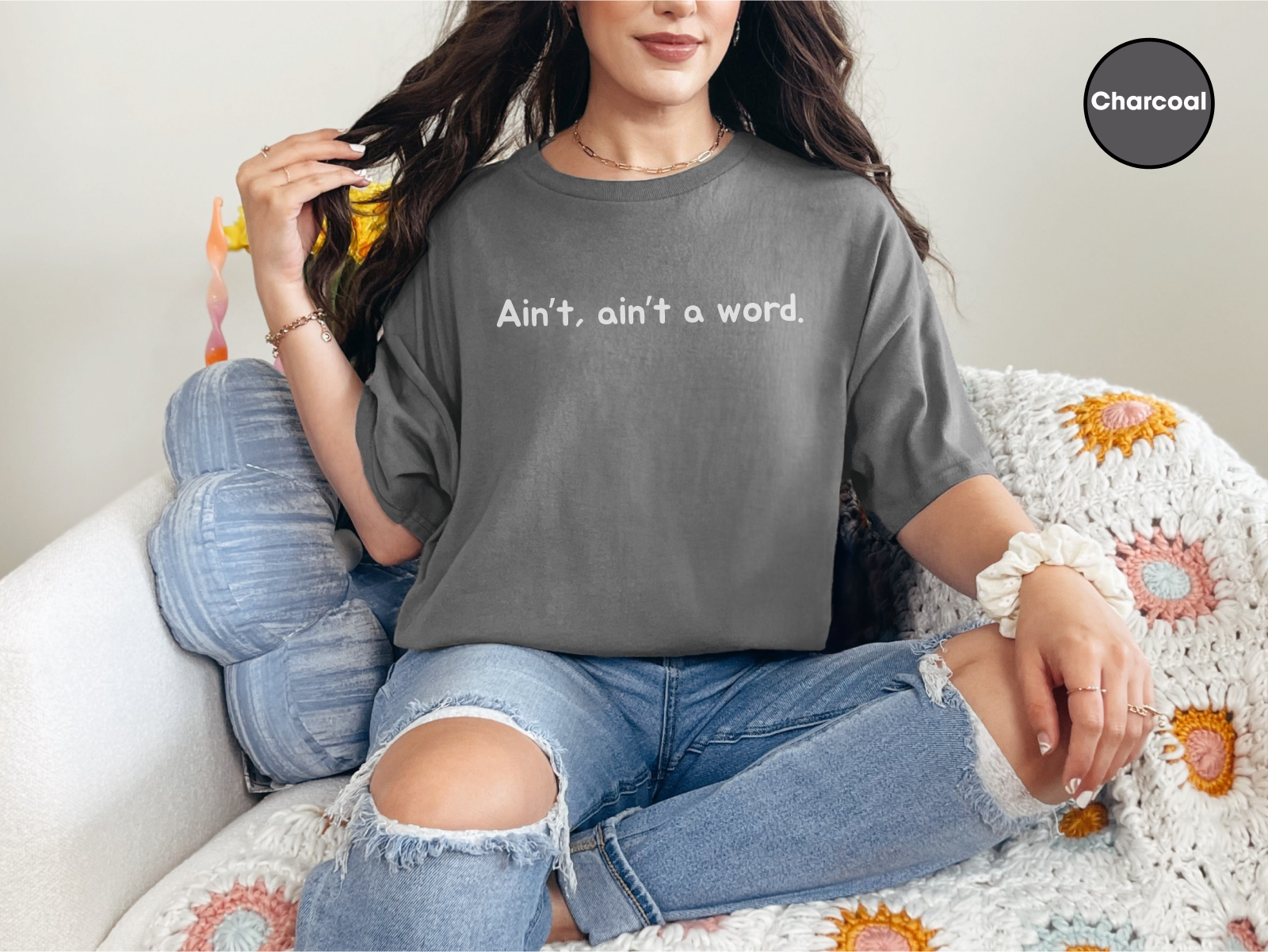 Ain't Ain't a word funny shirt - photo 4
