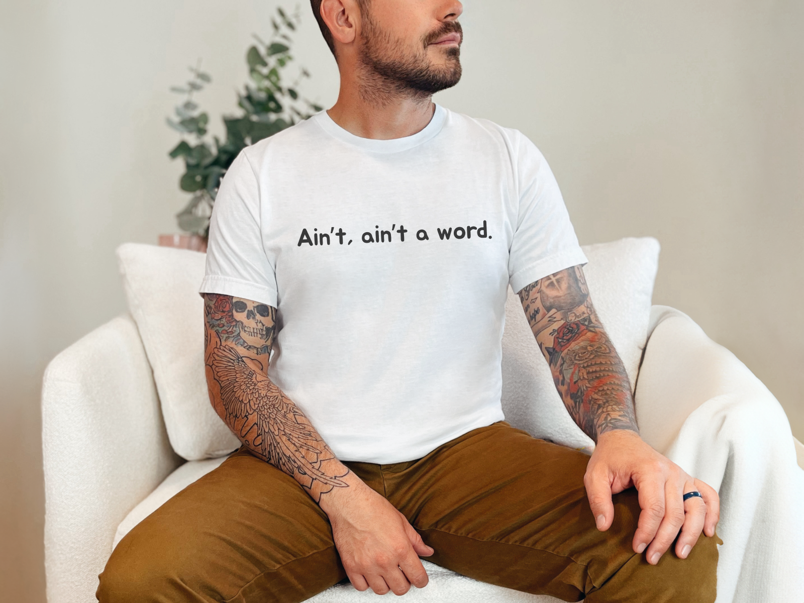 Ain't Ain't a word funny shirt - photo 6