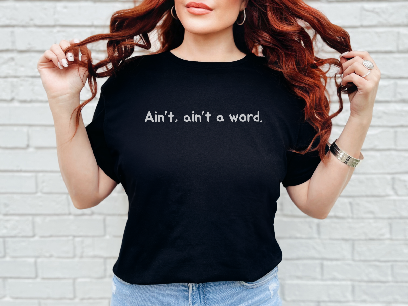 Ain't Ain't a word funny shirt - photo 3