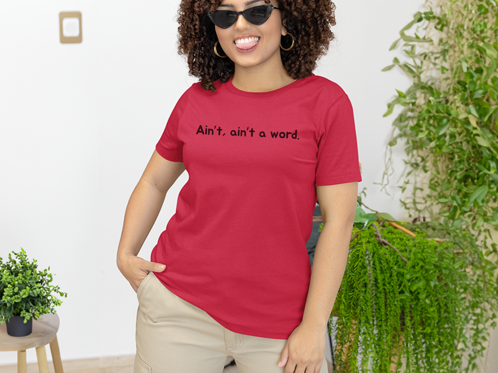 Ain't Ain't a word funny shirt - photo 5