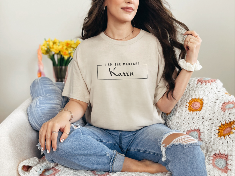 I Am The Manager Karen funny shirt - photo 3