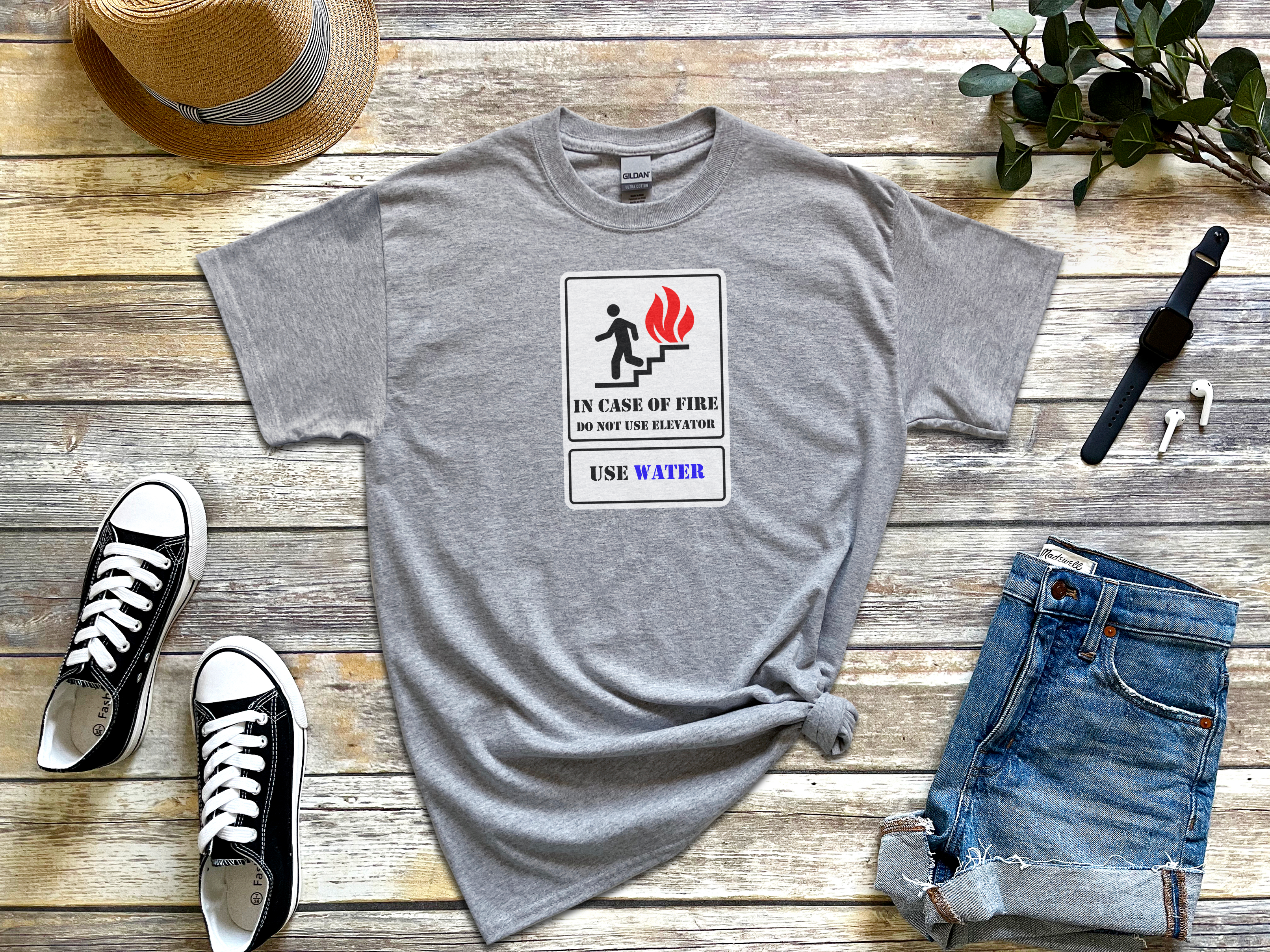 In Case Of Fire Do Not Use Elevator Use Water funny shirt - photo 3