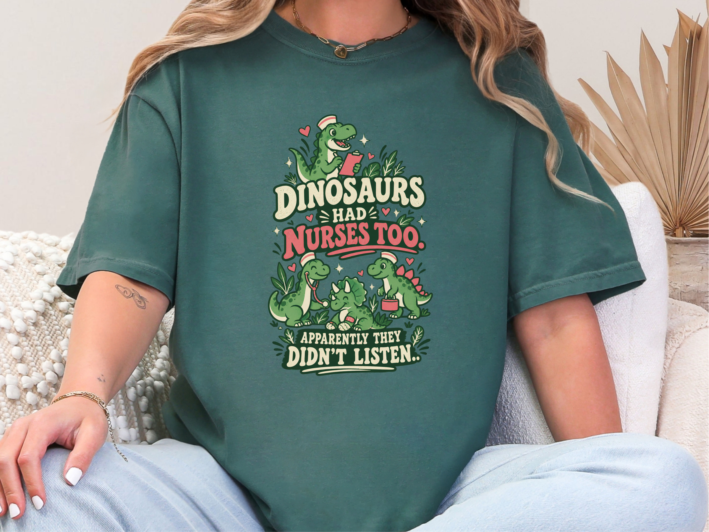 Dinosaurs Had Nurses Too. Apparently They Didn't Listen. funny shirt - photo 6