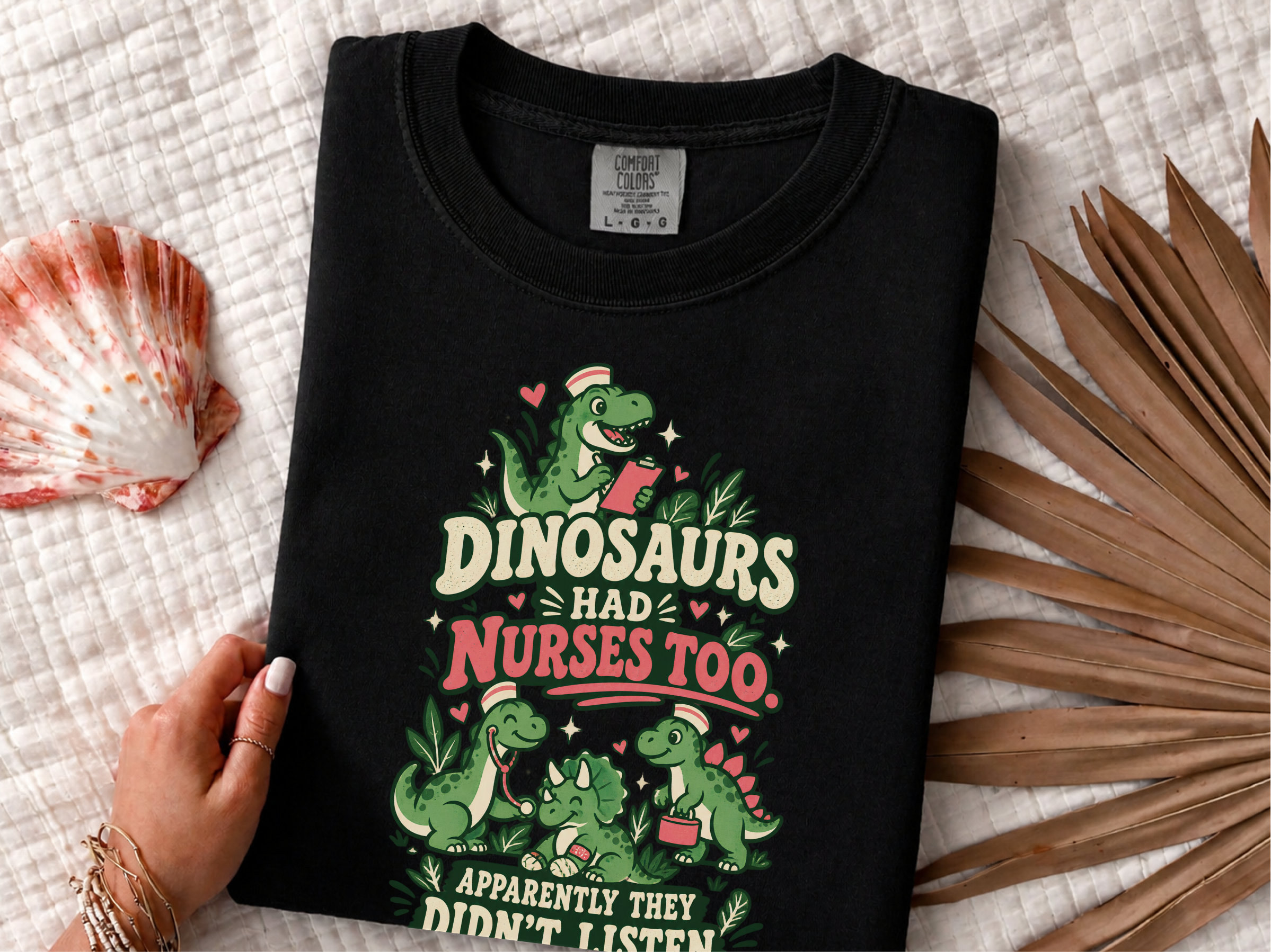 Dinosaurs Had Nurses Too. Apparently They Didn't Listen. funny shirt - photo 2