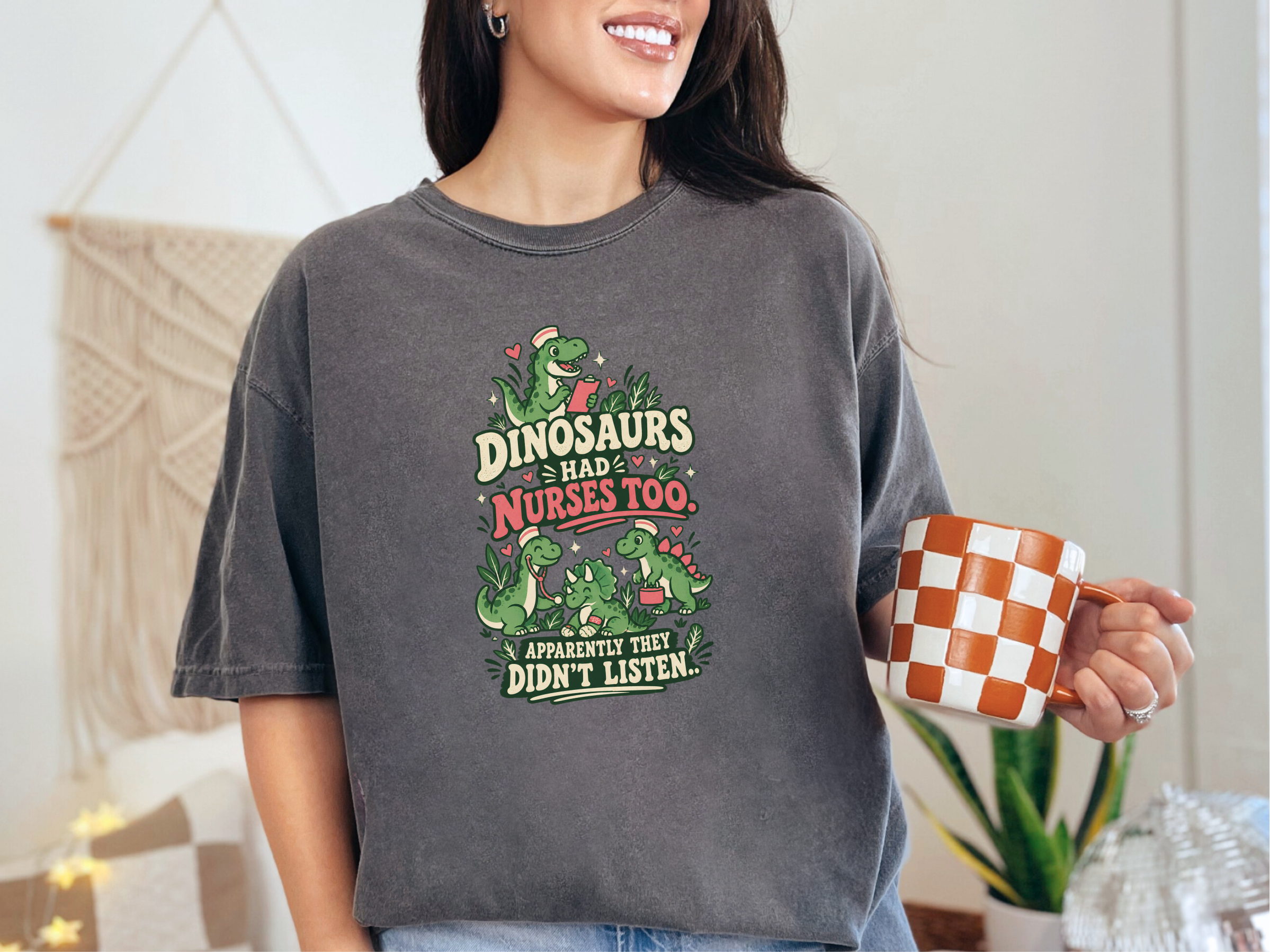 Dinosaurs Had Nurses Too. Apparently They Didn't Listen. funny shirt - photo 3