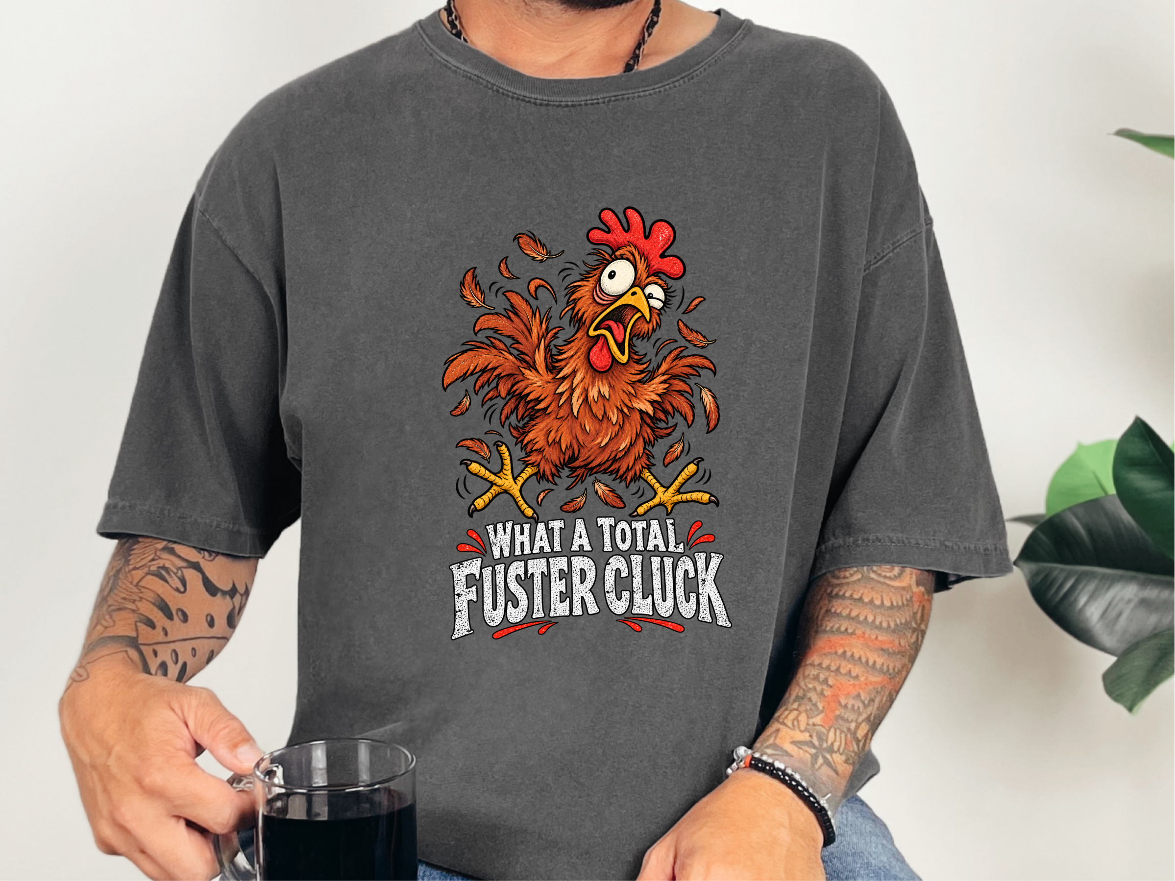 What A Total Fuster Cluck Chicken funny shirt - photo 2