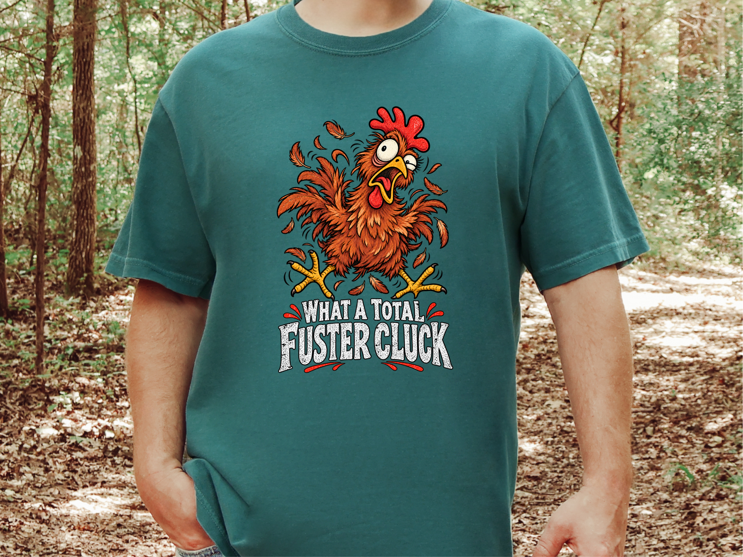 What A Total Fuster Cluck Chicken funny shirt - photo 6