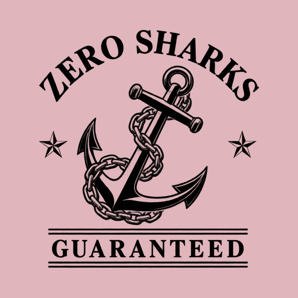 Zero Sharks Guaranteed Anchor Funny Boating Shirt Boat Captain Gift