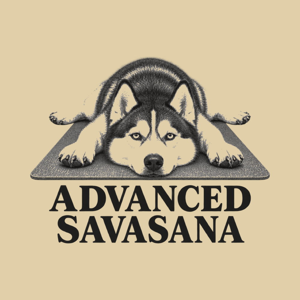 Siberian Husky Shirt Funny Husky Advanced Savasana Yoga Apparel