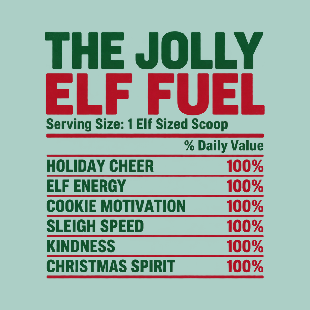 Jolly Elf Fuel Nutrition Label Christmas Elf Shirt Group Tees