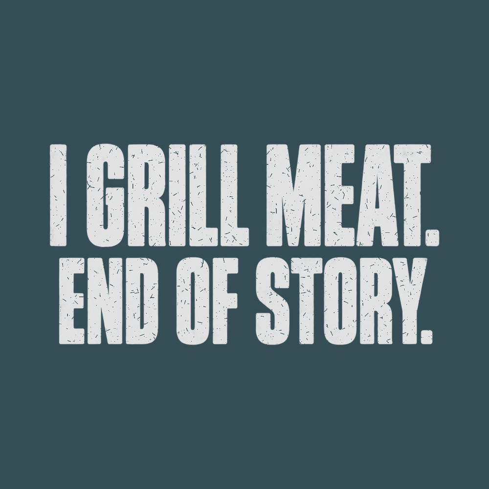 I Grill Meat Carnivore Shirt Funny BBQ Tee for Grill Master Dad