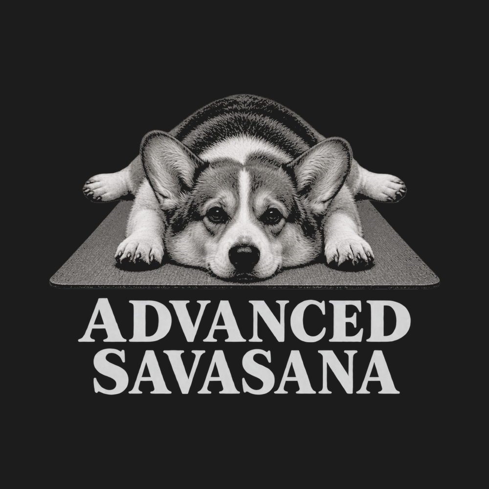 Funny Corgi Shirt Corgi Advanced Savasana Yoga Dog Lover Gift