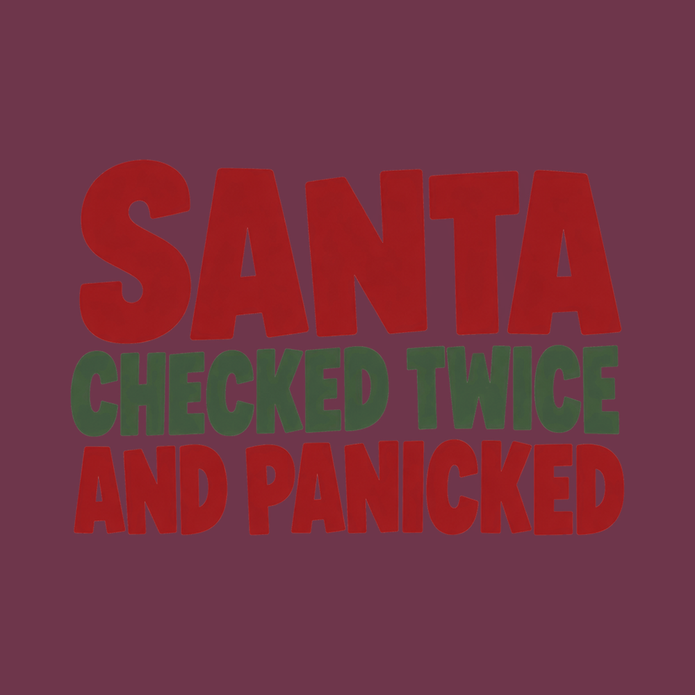 Santa Checked Twice Funny Christmas T-Shirt Comfort Colors 1717