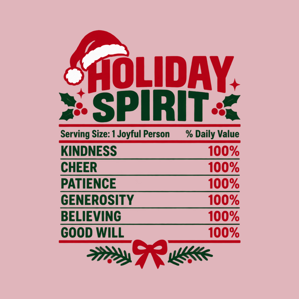 Holiday Spirit Nutrition Label Funny Christmas Family Matching Tee