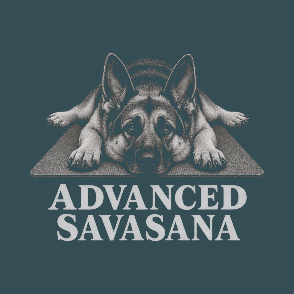 Advanced Savasana German Shepherd Funny Dog T-Shirt Yoga Gift